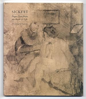 Seller image for Sickert: Pages Torn from the Book of Life - An Exhibition of Prints 1883-1929 for sale by The Old Print Shop, Inc.