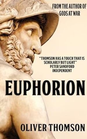 Imagen del vendedor de Euphorion: Ancient Athens War and Betrayal Love and Murder [Soft Cover ] a la venta por booksXpress