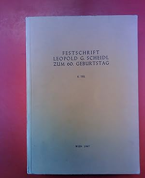 Bild des Verkufers fr Festschrift Leopold G. Scheidl zum 60. Geburtstag. II. Teil. Im Auftrag des Vorstandes der sterreichischen Gesellschaft fr Wirtschaftsraumforschung. zum Verkauf von biblion2