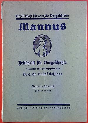 Seller image for Mannus. Zeitschrift fr Vorgeschichte. Sonder-Abdruck. for sale by biblion2