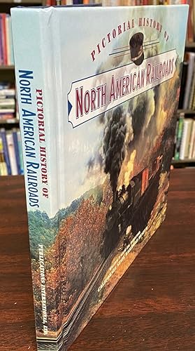 Seller image for Pictorial History Of North American Railroads for sale by BookMarx Bookstore