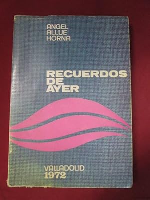 Imagen del vendedor de RECUERDOS DE AYER a la venta por LIBRERIA AZACAN