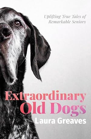 Bild des Verkufers fr Extraordinary Old Dogs (Paperback) zum Verkauf von Grand Eagle Retail