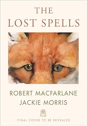 Seller image for The Lost Spells (Hardcover) for sale by Grand Eagle Retail