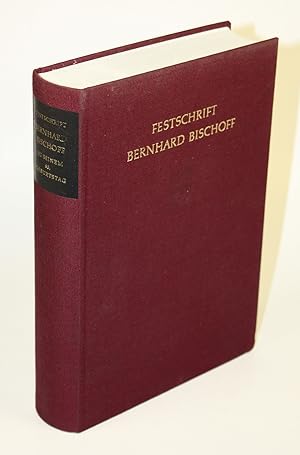 Seller image for Festschrift Bernhard Bischoff zu seinem 65. Geburtstag dargebracht von Freunden, Kollegen und Schlern. for sale by Antiquariat Gallus / Dr. P. Adelsberger