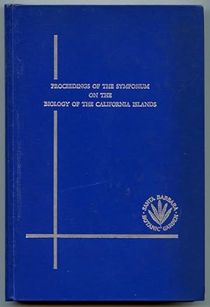 Imagen del vendedor de Proceedings of the Symposium on the Biology of the California Islands a la venta por Book Happy Booksellers