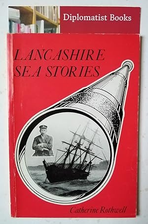 Lancashire Sea Stories