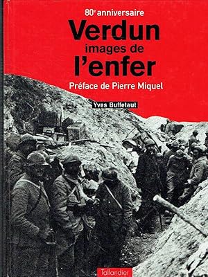 Image du vendeur pour Verdun Images de l'enfer mis en vente par Librairie FAUGUET