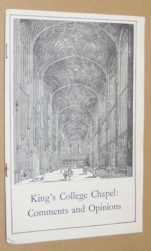 King's College Chapel: Comments and Opinions [Cambridge]