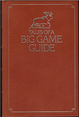 Tales of a Big Game Guide