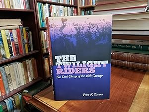 The Twilight Riders: The Last Charge of the 26th Cavalry