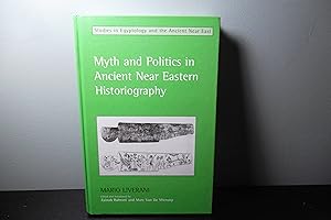 Seller image for Myth And Politics In Ancient Near Eastern Historiography (Studies in Egyptology & the Ancient Near East) for sale by Eastburn Books