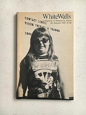 Imagen del vendedor de WhiteWalls: A Magazine of Writings by Artists Vol 1 No 4, Summer 1980: a la venta por Aeon Bookstore