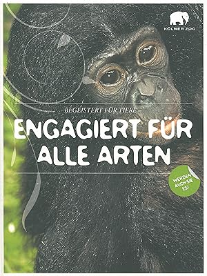 Imagen del vendedor de Begeistert fr Tiere - Engagiert fr alle Arten (Broschre mit Projektwebung) a la venta por Schueling Buchkurier
