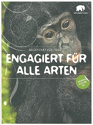 Bild des Verkufers fr Begeistert fr Tiere - Engagiert fr alle Arten (Broschre mit Projektwebung) zum Verkauf von Schueling Buchkurier