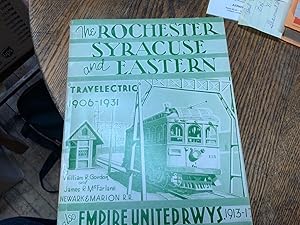 Image du vendeur pour The Rochester Syracuse and Eastern & Travelectric 1906-1931 mis en vente par Riverow Bookshop