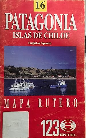 Patagonia - Islas de Chiloé. Mapa rutero. Escala 1 : 3.000.000, English & Spanish.