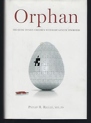 Orphan: The Quest to Save Children with Rare Genetic Disorders