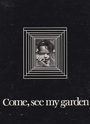 "Come, see my garden | Here's where I grow"