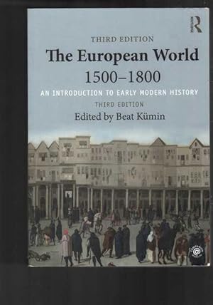 Seller image for European World 1500-1800 : An Introduction to Early Modern History for sale by Berry Books