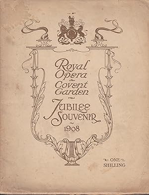 Royal Opera Covent Garden Jubilee Souvenir 1908 [with mss leaf by Charles Klein]