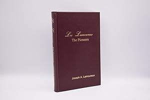 Les Lamoureux, the pioneers