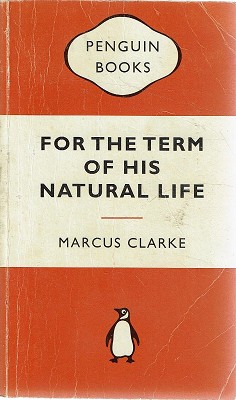 Seller image for For The Term Of His Natural Life for sale by Marlowes Books and Music