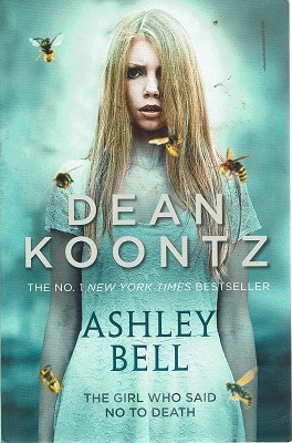 Seller image for Ashley Bell: The Girl Who Said No for sale by Marlowes Books and Music