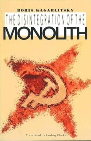 Seller image for Disintegration of the Monolith for sale by GreatBookPricesUK
