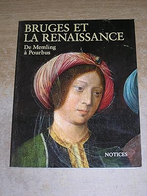 Image du vendeur pour BRUGES/RENAISSANCE. MEMLING/POURBUS. NOTICES (FR) mis en vente par Neo Books