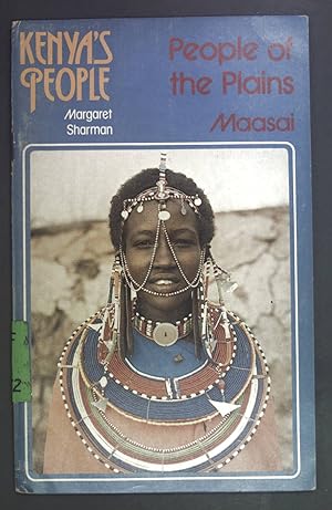 Seller image for People of the Plains Maasai. Kenyas People. Margaret Sharman. for sale by books4less (Versandantiquariat Petra Gros GmbH & Co. KG)