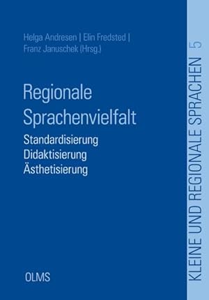 Bild des Verkufers fr Regionale Sprachenvielfalt : Standardisierung - Didaktisierung - sthetisierung zum Verkauf von AHA-BUCH GmbH