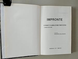 Seller image for Impronte Undici Narratori Trentini, Undici Pittori for sale by avelibro OHG