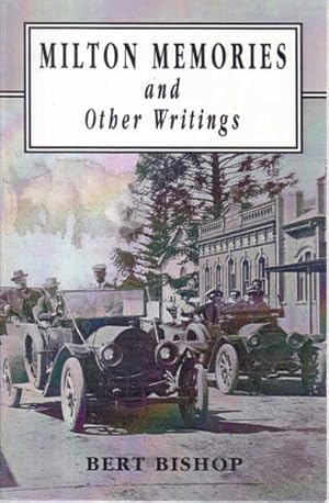 Milton Memories and Other Writings