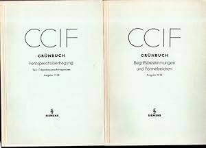 Imagen del vendedor de CCIF Grnbuch: Begriffsbestimmungen und Formelzeichen u. Frensprechbertragung Teil: Trgerfrequenz-Fernsprechen Ausgabe 1958 a la venta por Versandantiquariat Sylvia Laue