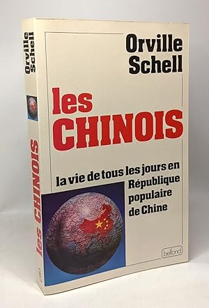 Les Chinois la vie de tous les jours en république populaire de Chine