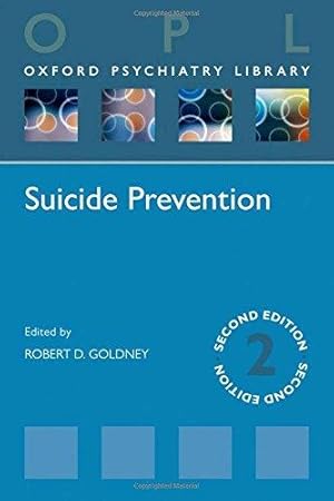 Imagen del vendedor de Suicide Prevention (Oxford Psychiatry Library) a la venta por WeBuyBooks