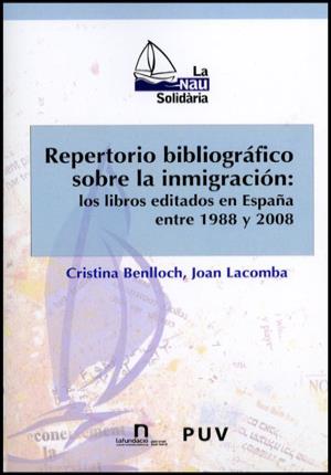 Imagen del vendedor de Repertorio bibliogrfico sobre la inmigracin: los libros editados en Espaa ent a la venta por Midac, S.L.