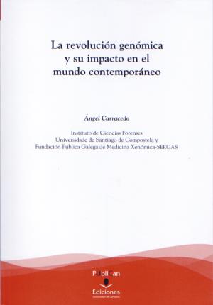 Seller image for La revolucin genmica y su impacto en el mundo contemporneo for sale by Midac, S.L.