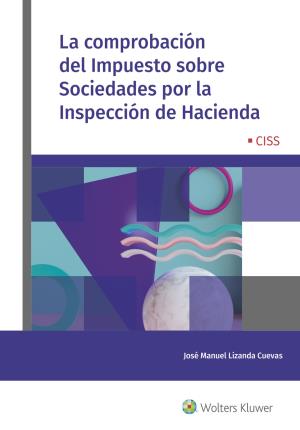 Bild des Verkufers fr La comprobacin del Impuesto sobre Sociedades por la Inspeccin de Hacienda zum Verkauf von Midac, S.L.