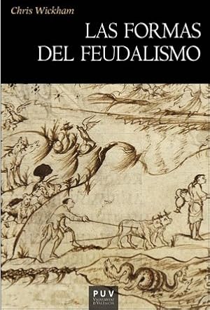 Imagen del vendedor de Las formas del feudalismo a la venta por Midac, S.L.