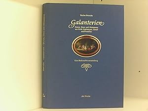 Seller image for Galanterien: Dosen, Etuis und Miniaturen aus Gold, Edelstein, Email und Porzellan for sale by Book Broker