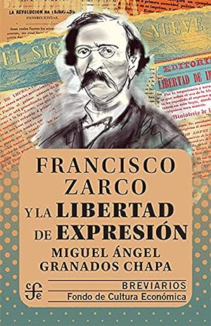 Seller image for Francisco zarco y la libertad de expresion for sale by Imosver