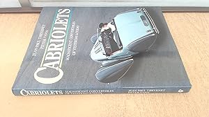 Bild des Verkufers fr Cabriolets, Magnificent Convertibles Of Yesterday and Today zum Verkauf von BoundlessBookstore