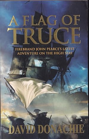Seller image for A Flag of Truce (John Pearce 4) for sale by Caerwen Books