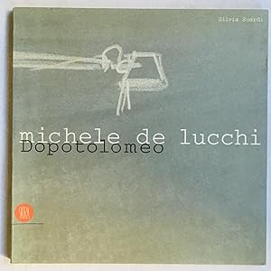 Michele De Lucchi. Dopotolomeo