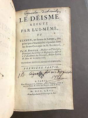 Le Déisme réfuté par lui-même,. Ou examen, en forme de lettres, des principes d'incrédulité répan...