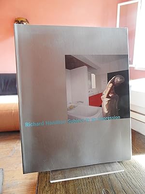 Seller image for Richard Hamilton : Subject to an impression. for sale by Antiquariat Floeder