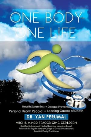 Bild des Verkufers fr One Body- One Life : Health Screening Disease Prevention Personal Health Record Leading Causes of Death zum Verkauf von AHA-BUCH GmbH