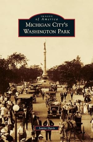 Seller image for Michigan City's Washington Park for sale by AHA-BUCH GmbH